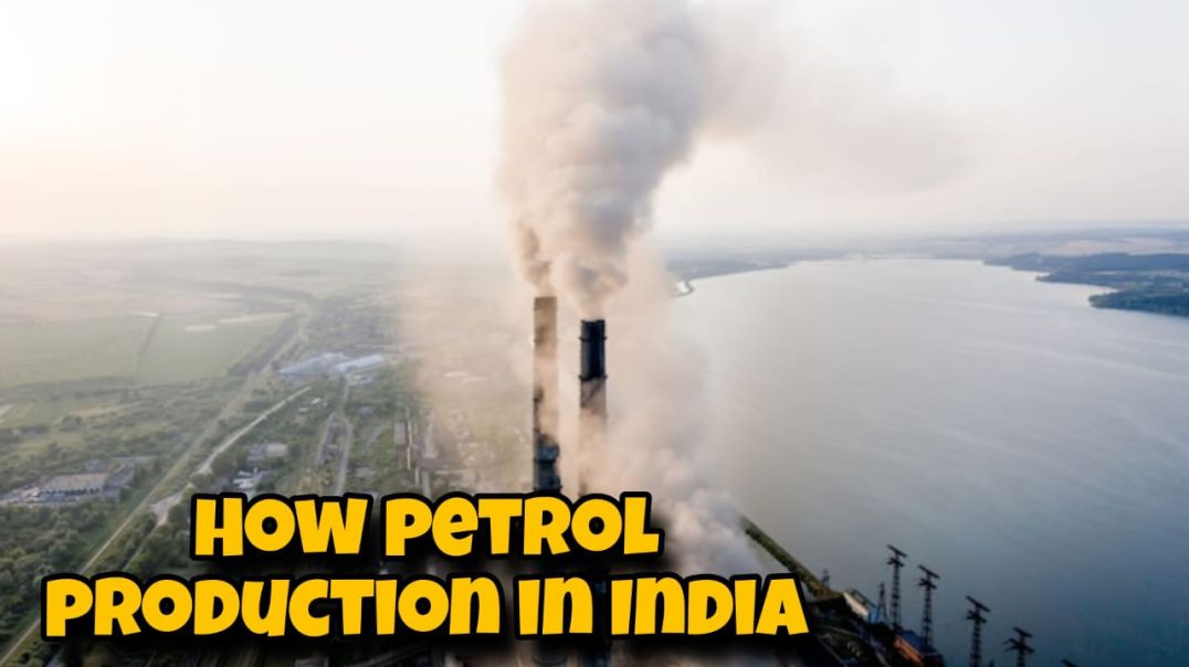 How petrol production in india