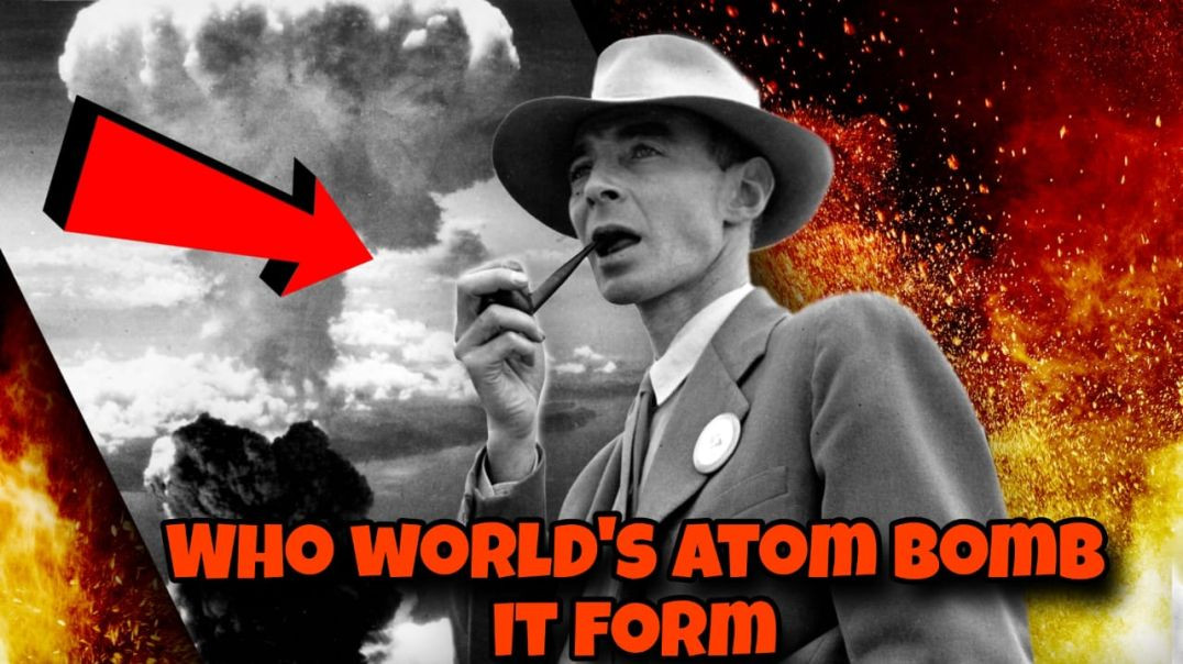 who world's frist atom bomb it from